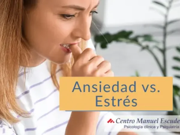 Ansiedad vs estrés: cómo diferenciarlos y saber qué te está pasando